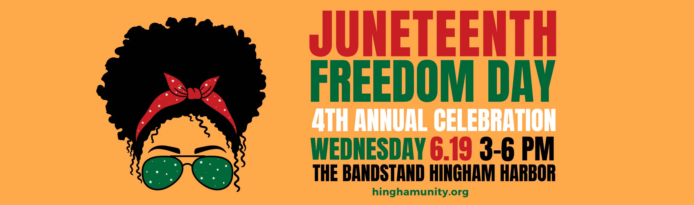 juneteenth banner with date and time june 19 3-6 pm at hingham harbor bandstand